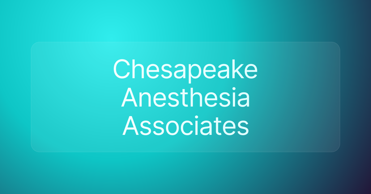 Chesapeake Anesthesia Associates