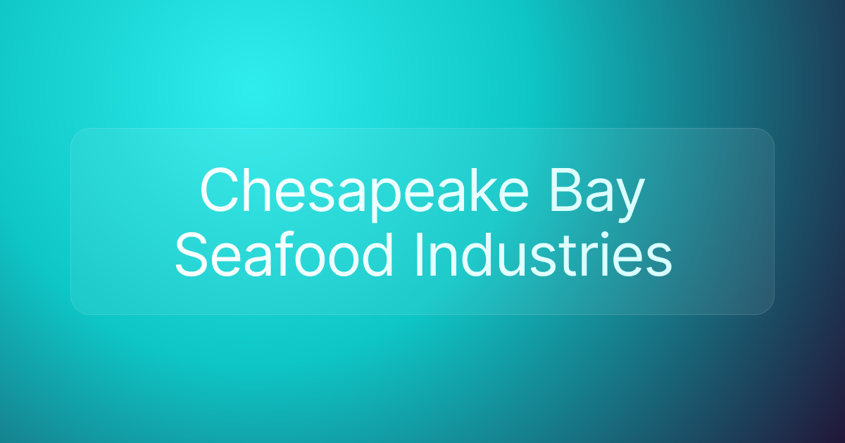 Chesapeake Bay Seafood Industries