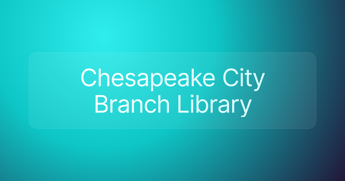 Chesapeake City Branch Library