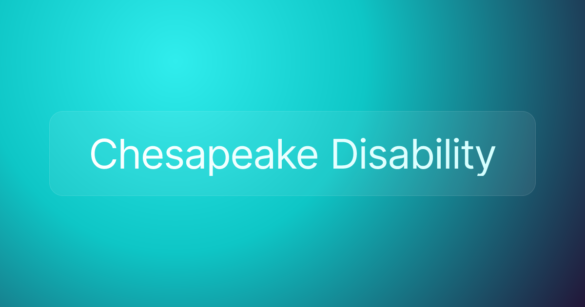 Chesapeake Disability