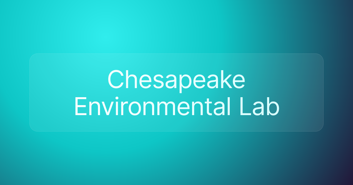 Chesapeake Environmental Lab