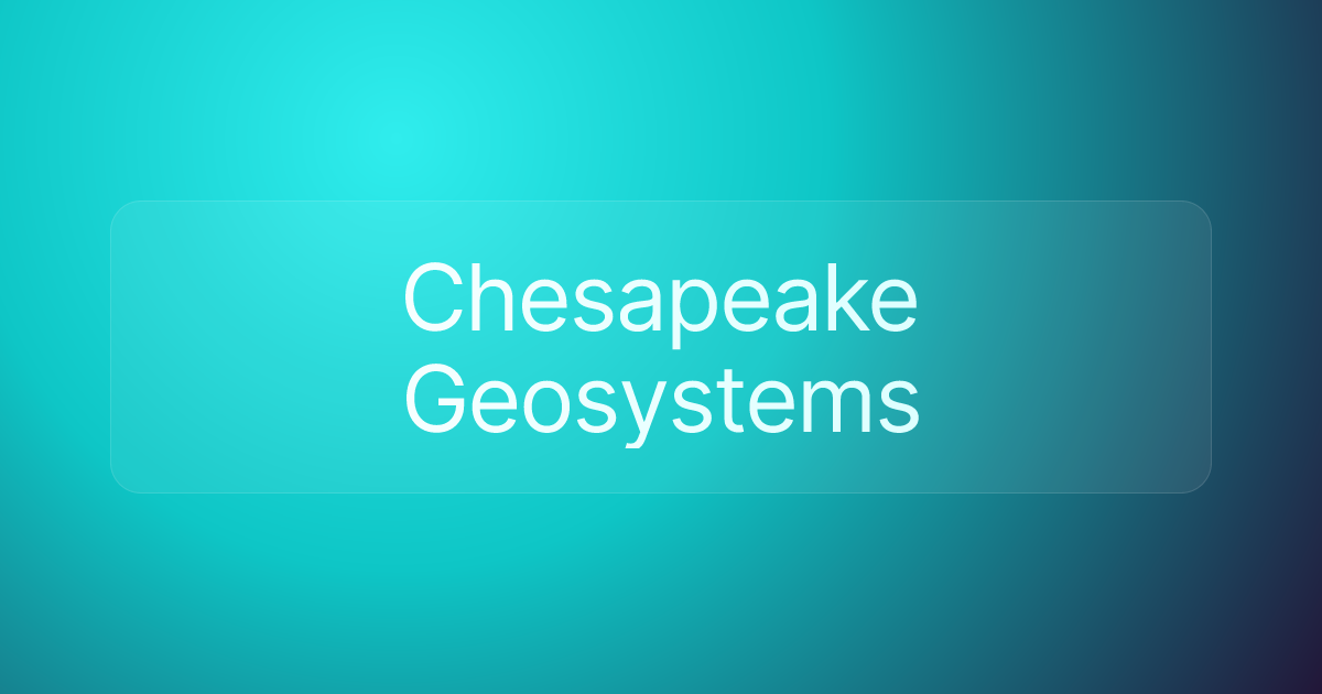 Chesapeake Geosystems