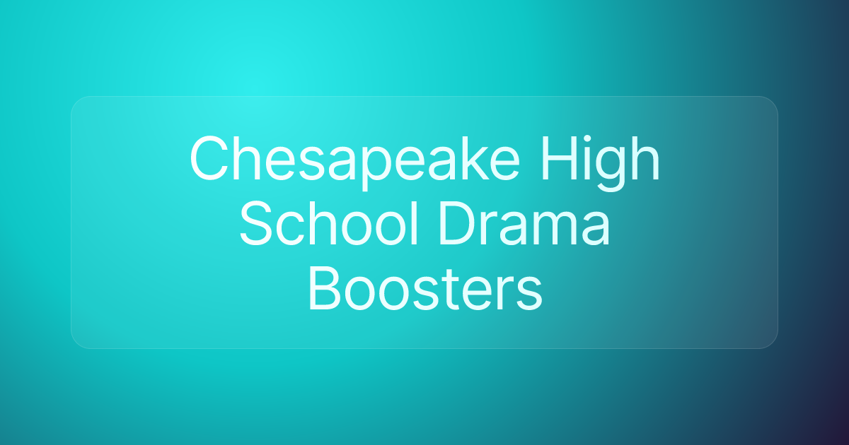 Chesapeake High School Drama Boosters