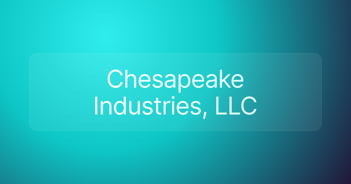 Chesapeake Industries, LLC