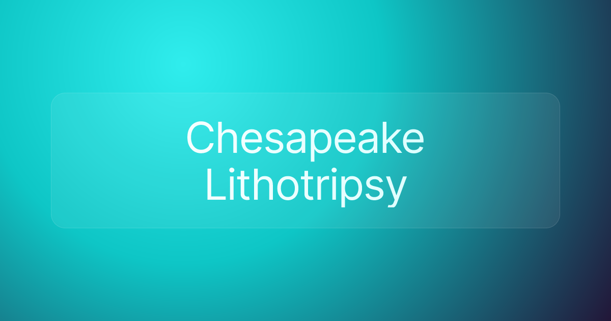 Chesapeake Lithotripsy