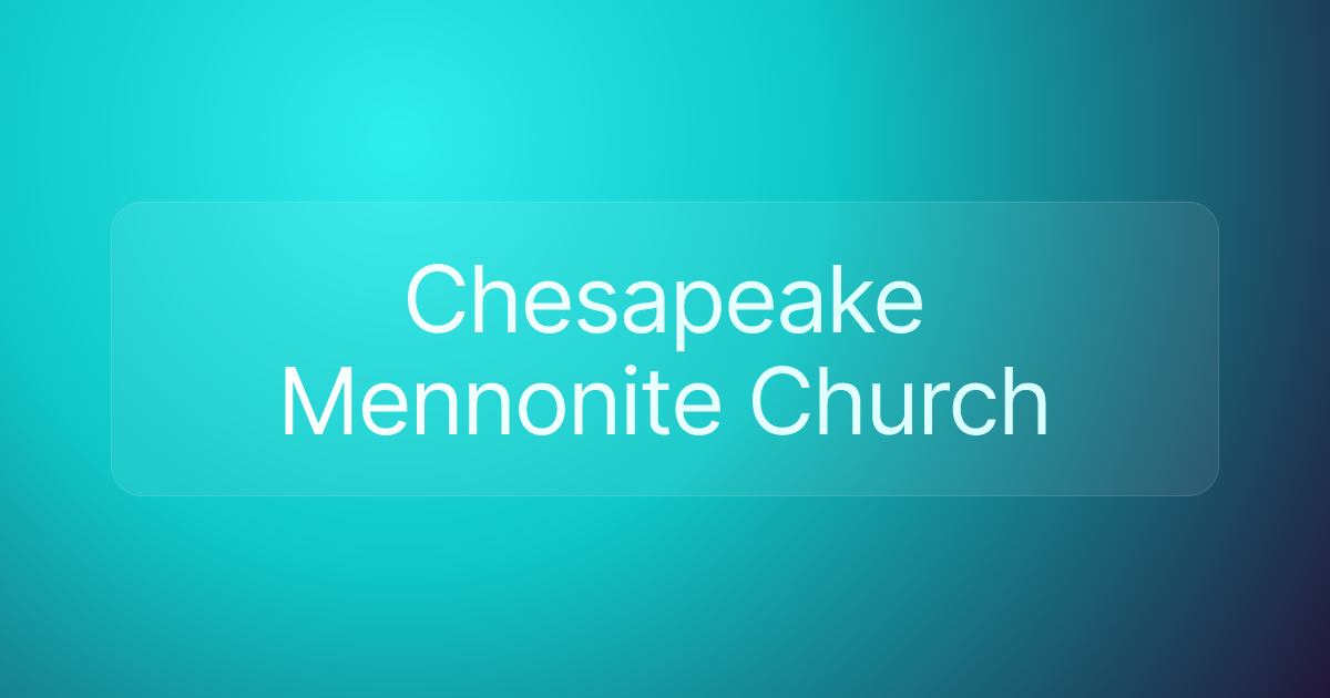 Chesapeake Mennonite Church