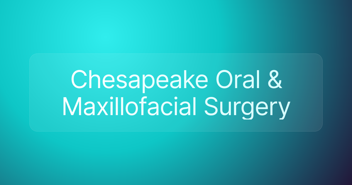 Chesapeake Oral & Maxillofacial Surgery