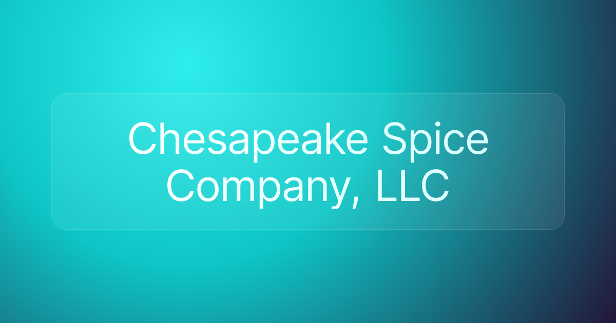 Chesapeake Spice Company, LLC