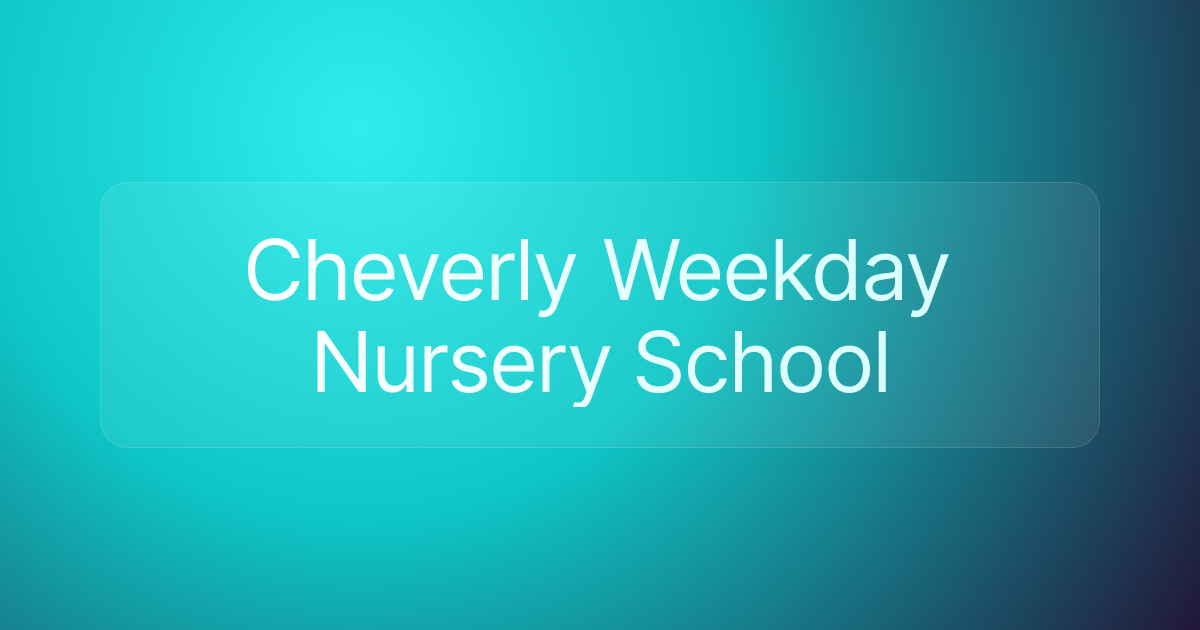 Cheverly Weekday Nursery School