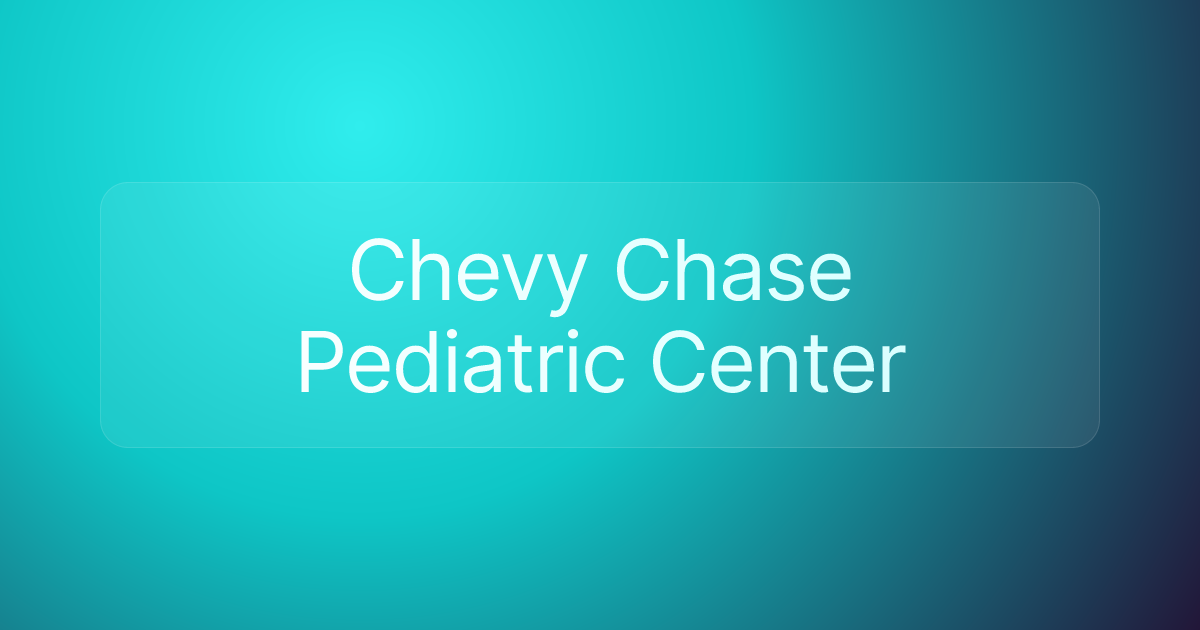 Chevy Chase Pediatric Center