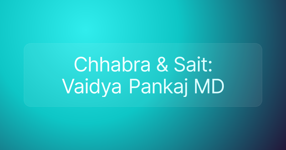 Chhabra & Sait: Vaidya Pankaj MD