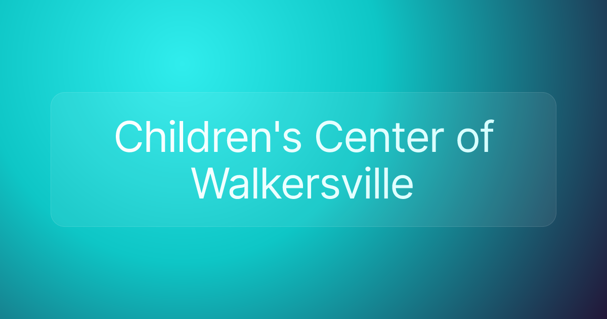 Children's Center of Walkersville