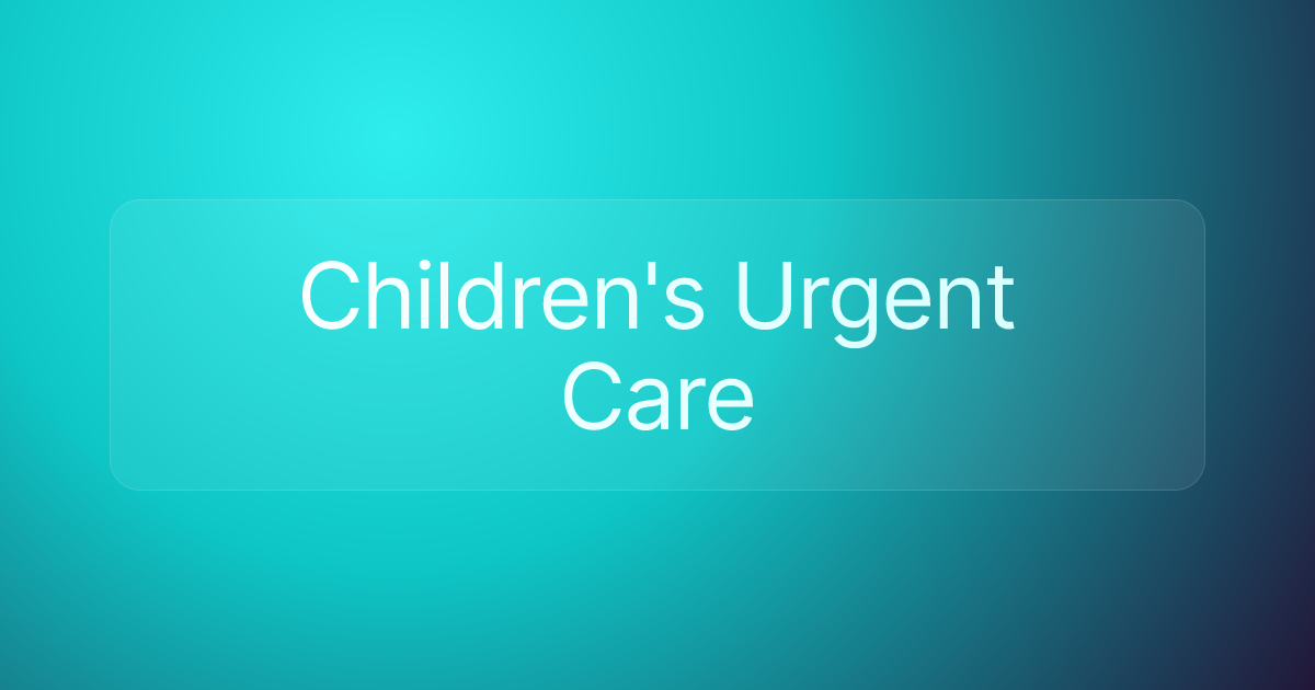 Children's Urgent Care