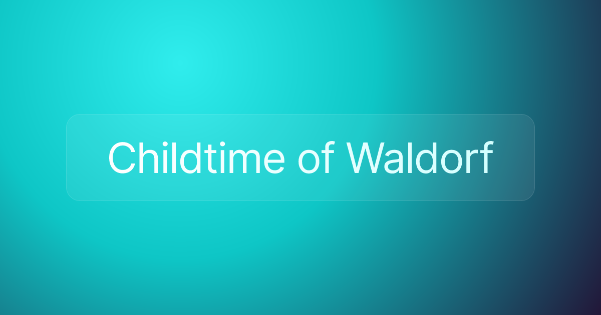Childtime of Waldorf