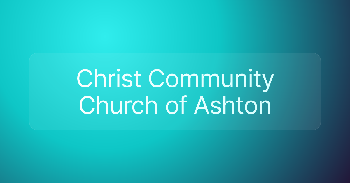 Christ Community Church of Ashton