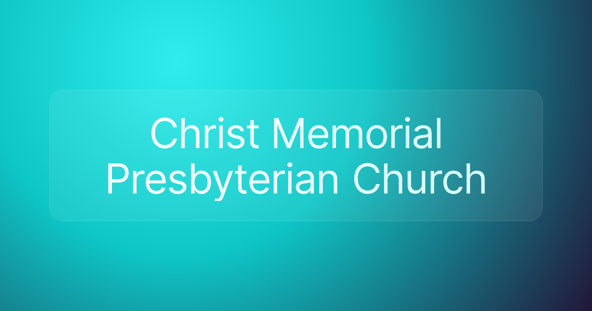 Christ Memorial Presbyterian Church