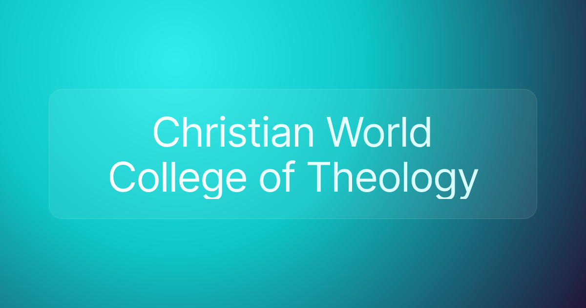Christian World College of Theology