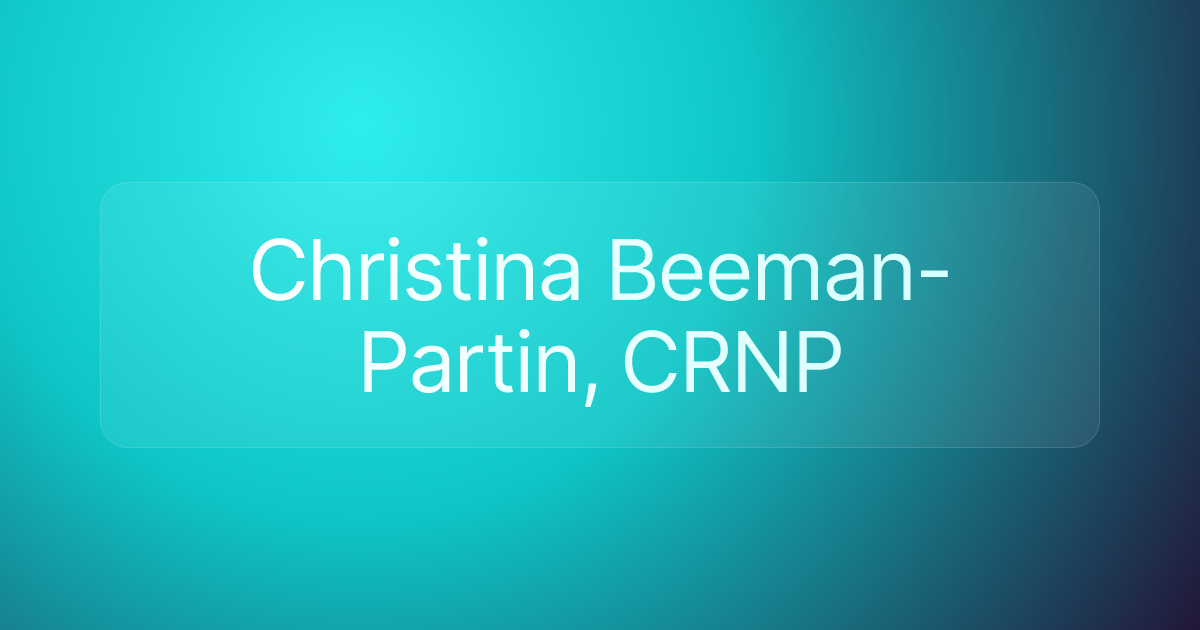 Christina Beeman-Partin, CRNP