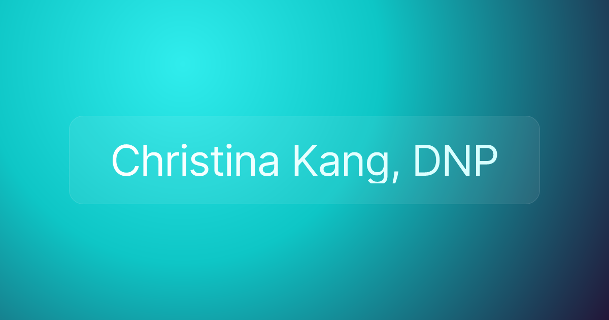 Christina Kang, DNP