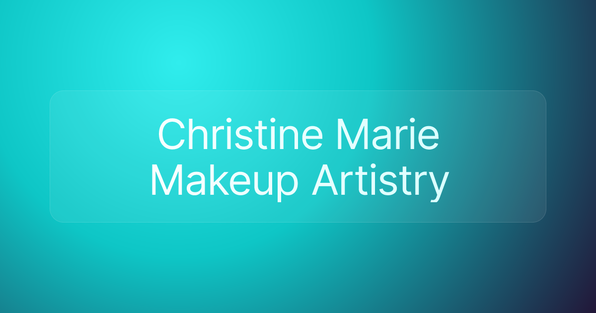 Christine Marie Makeup Artistry