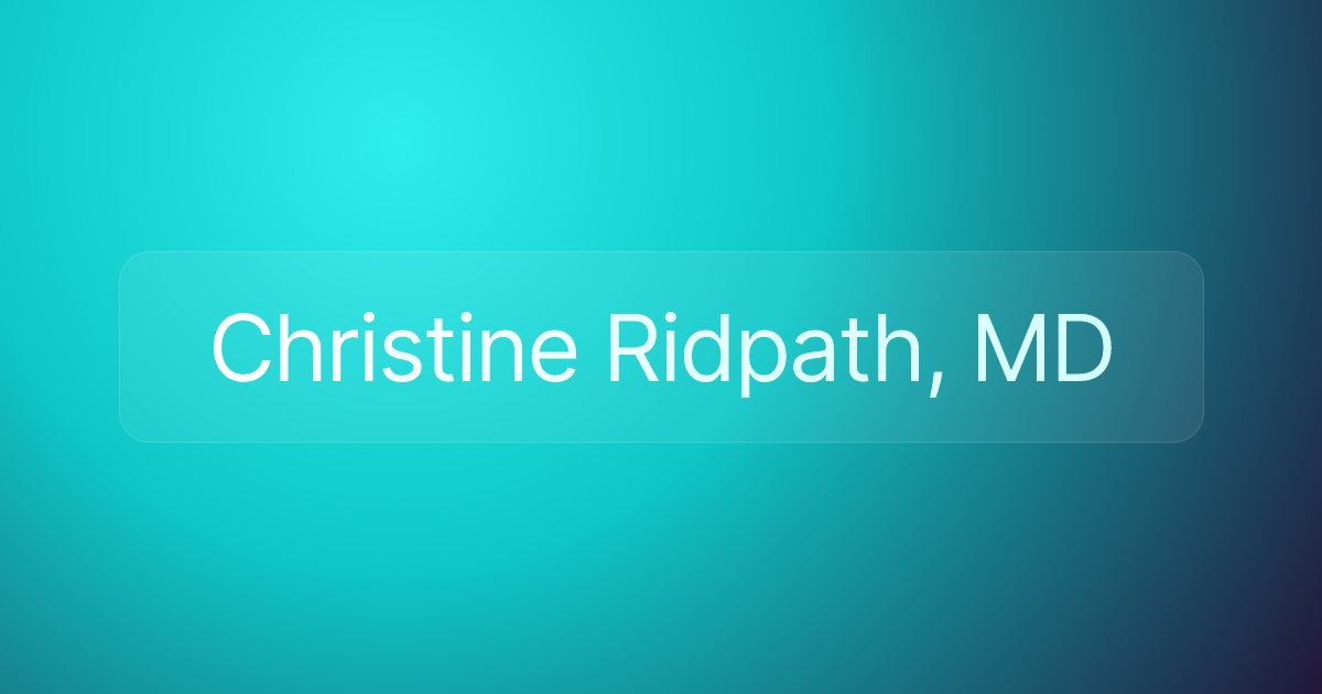 Christine Ridpath, MD
