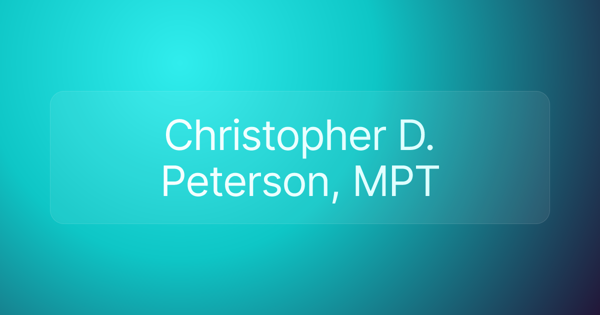 Christopher D. Peterson, MPT