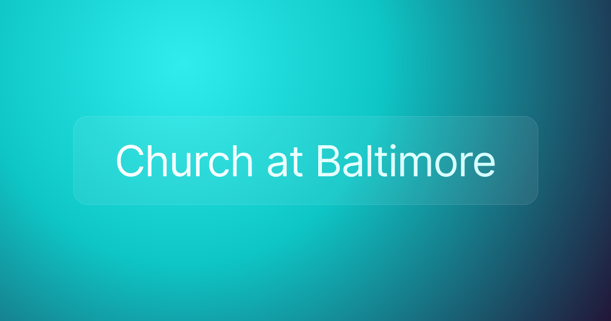 Church at Baltimore