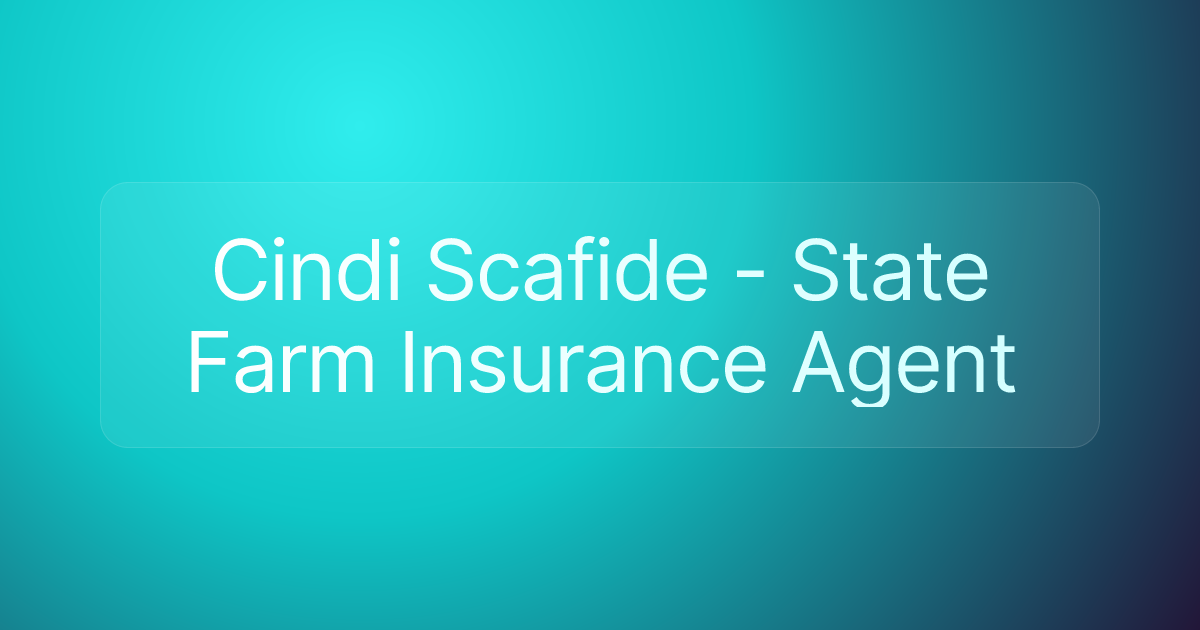 Cindi Scafide - State Farm Insurance Agent