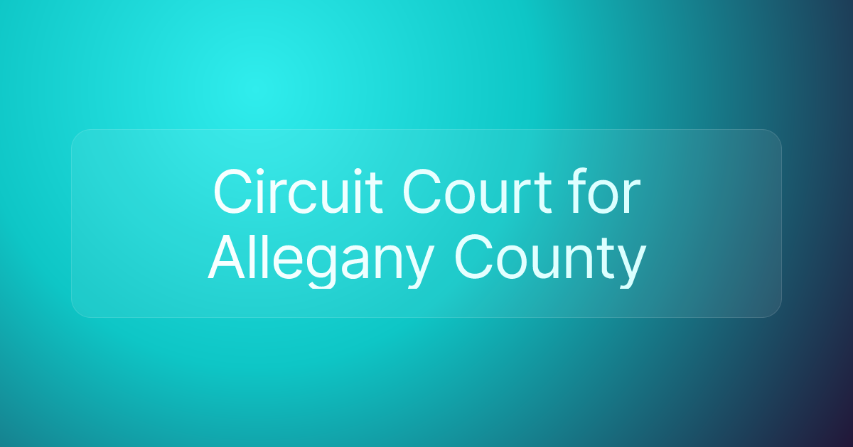 Circuit Court for Allegany County