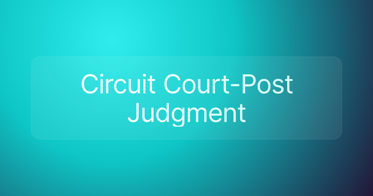 Circuit Court-Post Judgment