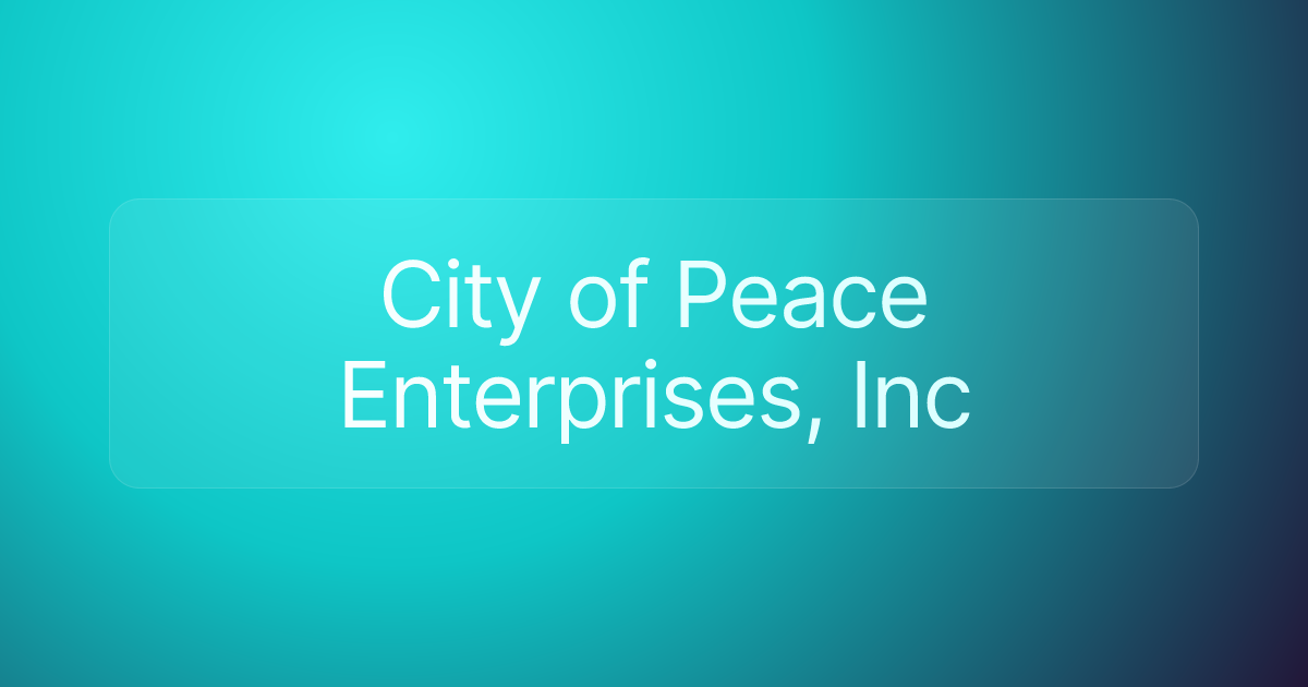 City of Peace Enterprises, Inc