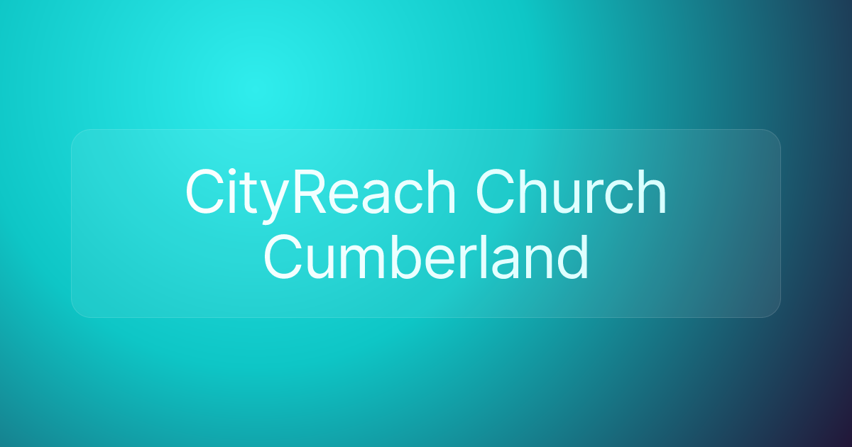 CityReach Church Cumberland