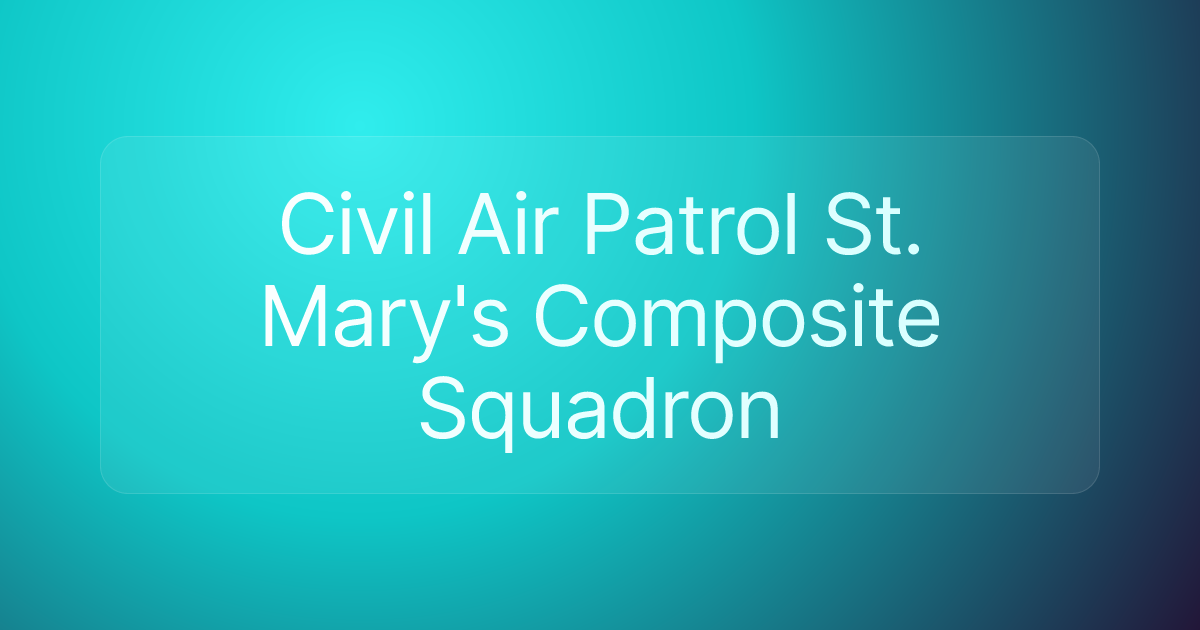 Civil Air Patrol St. Mary's Composite Squadron