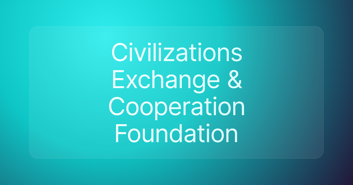 Civilizations Exchange & Cooperation Foundation