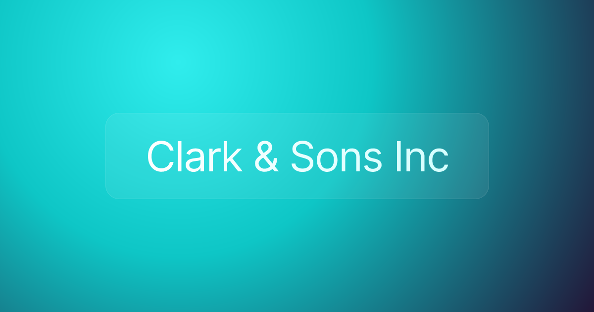 Clark & Sons Inc