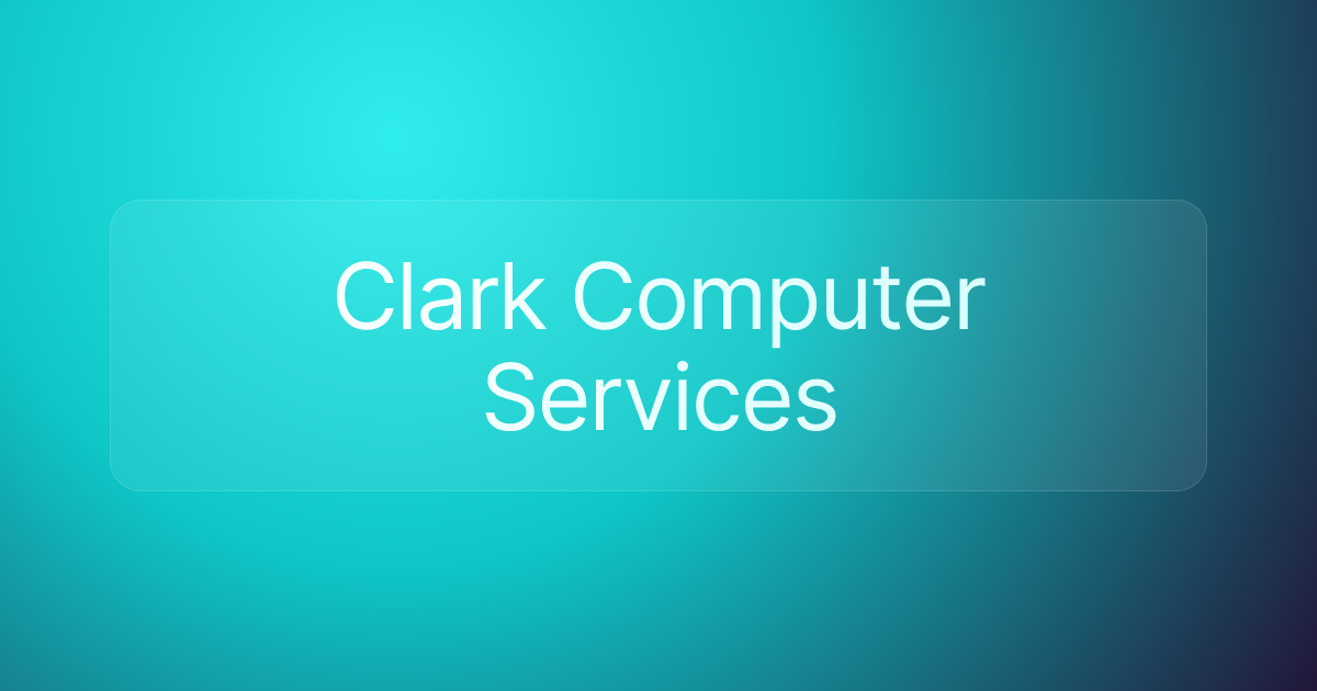Clark Computer Services