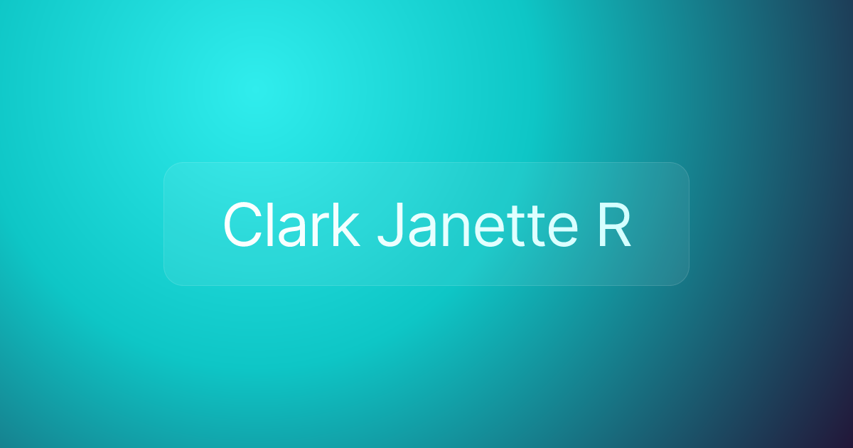 Clark Janette R