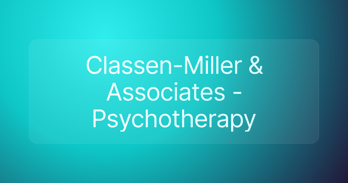 Classen-Miller & Associates - Psychotherapy