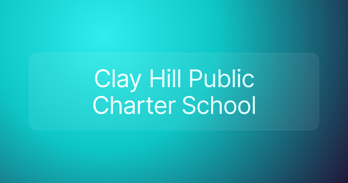Clay Hill Public Charter School