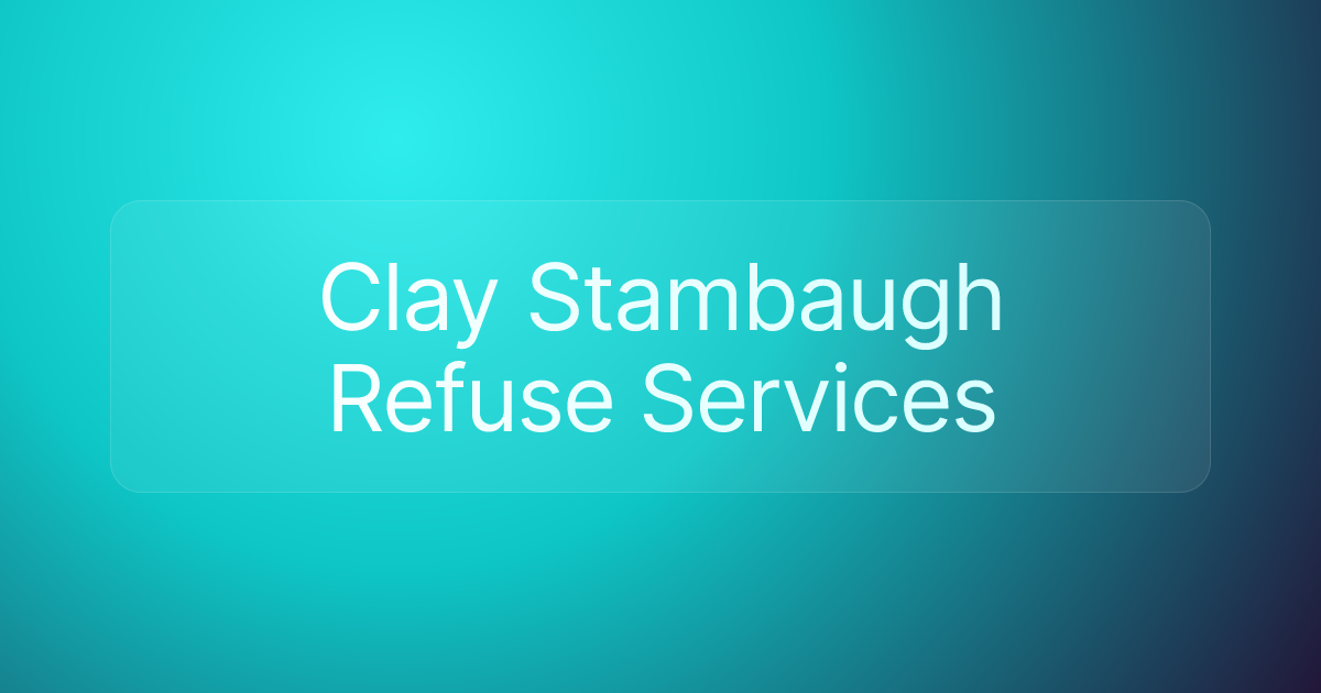 Clay Stambaugh Refuse Services