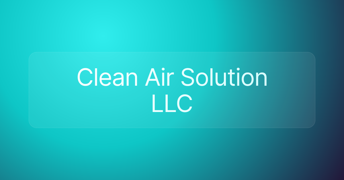 Clean Air Solution LLC