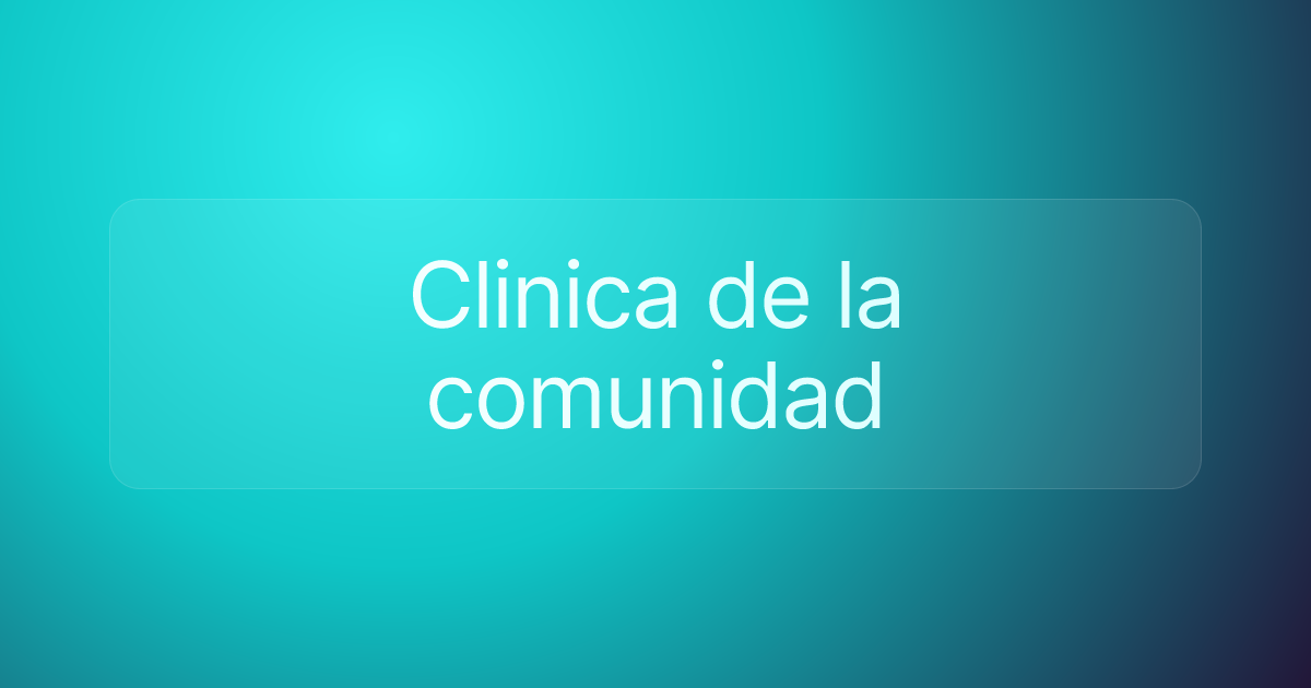 Clinica de la comunidad