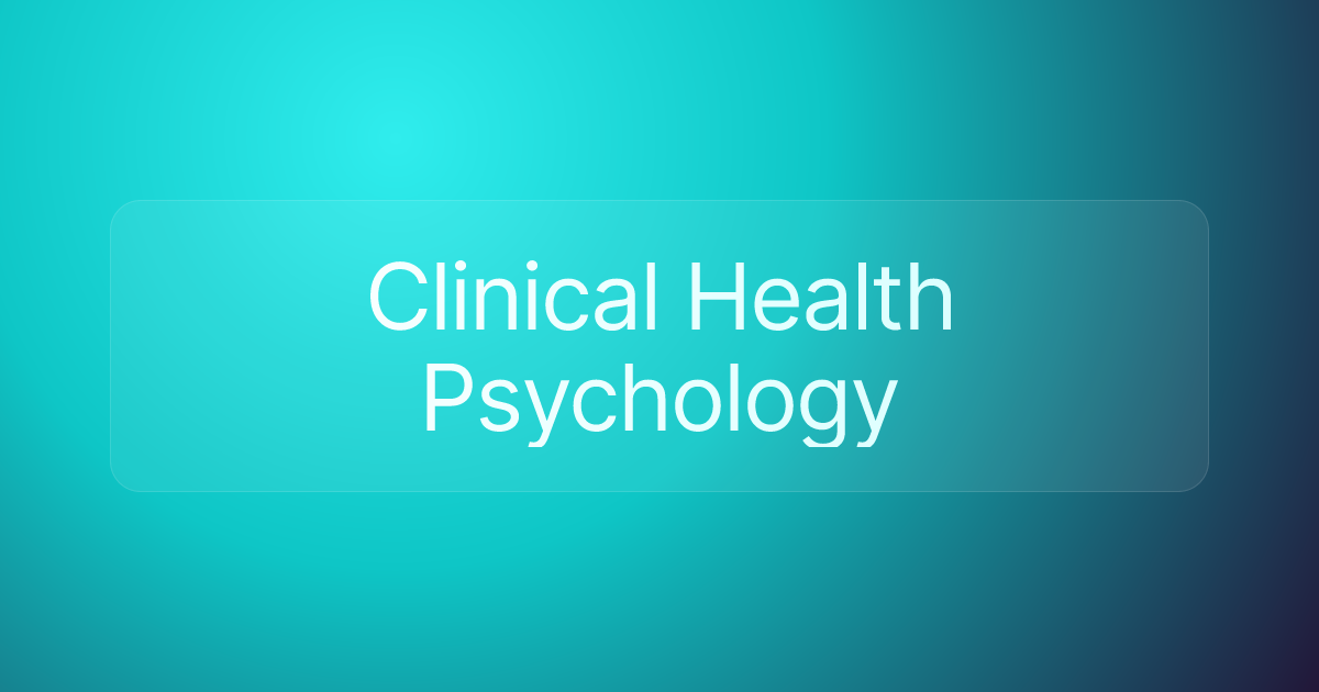 Clinical Health Psychology