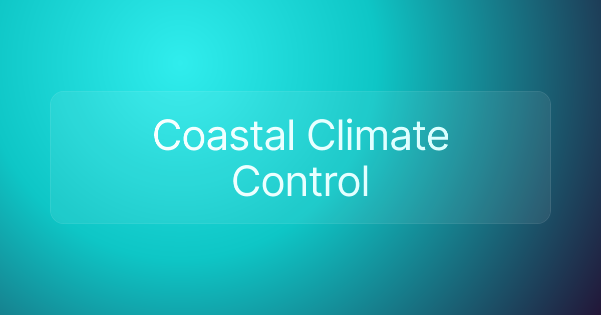 Coastal Climate Control