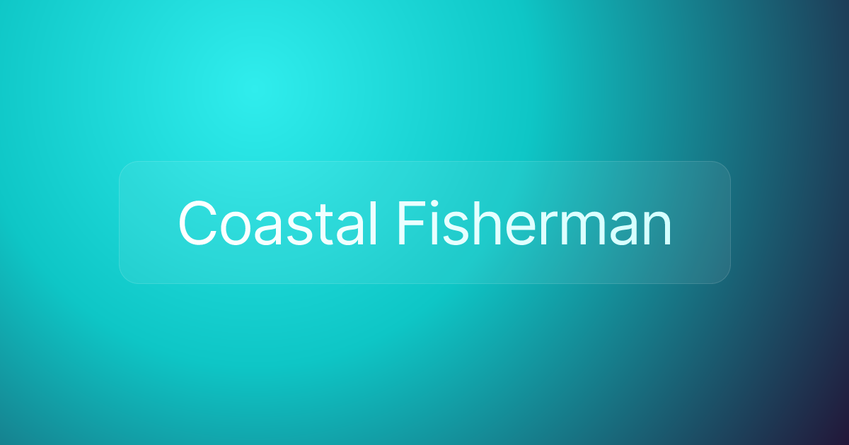 Coastal Fisherman