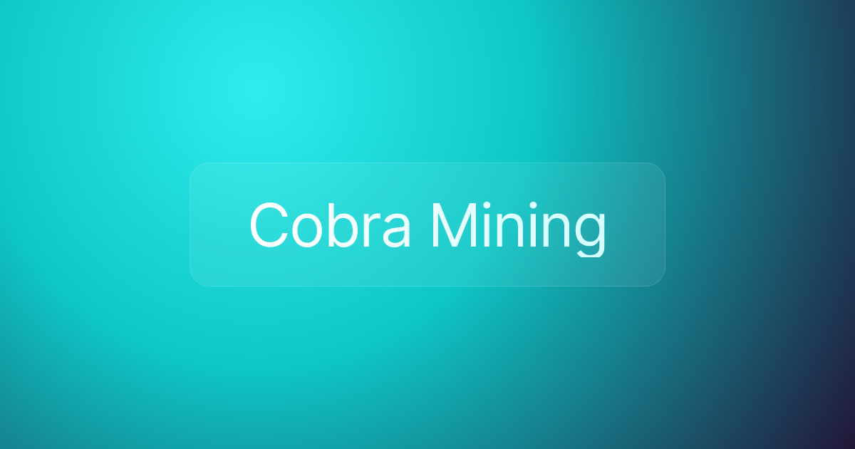 Cobra Mining