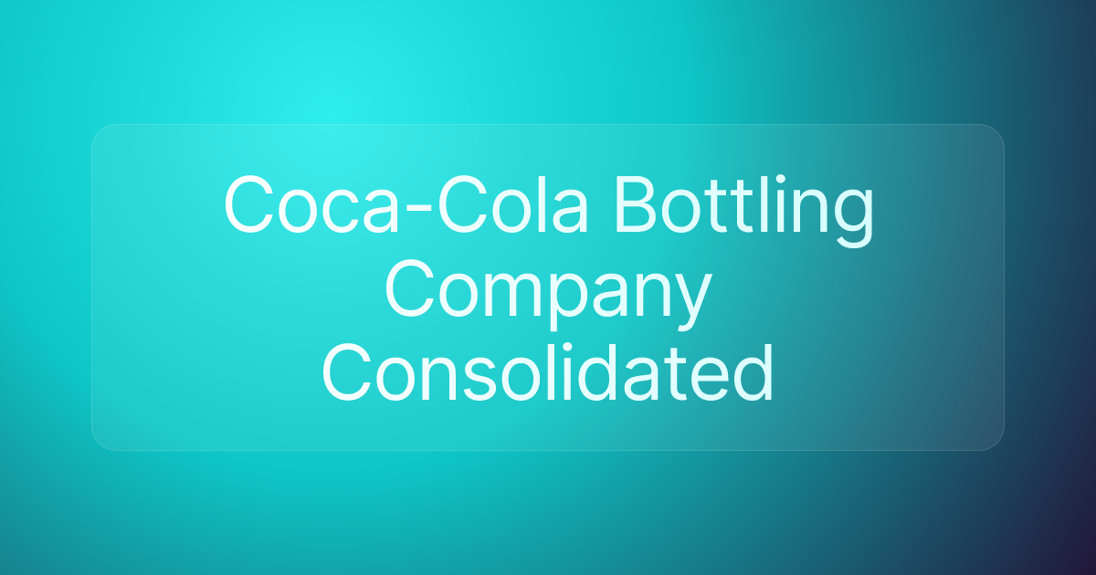 Coca-Cola Bottling Company Consolidated