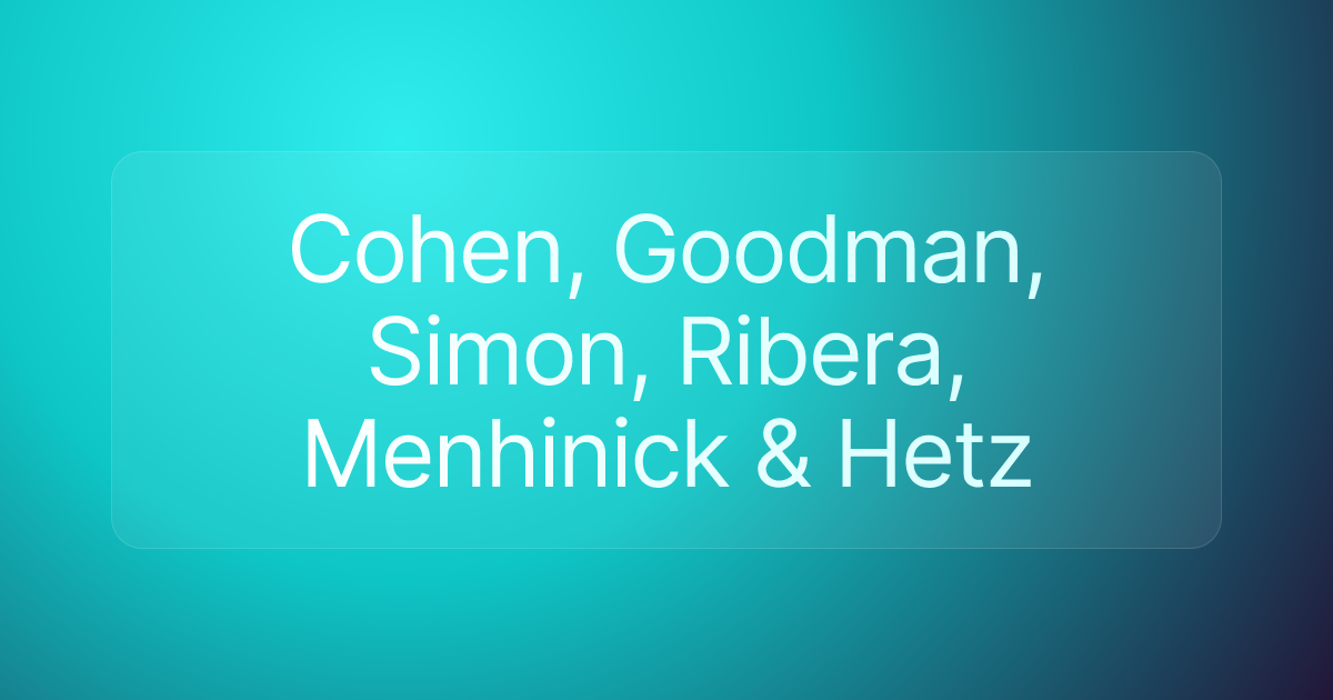 Cohen, Goodman, Simon, Ribera, Menhinick & Hetz