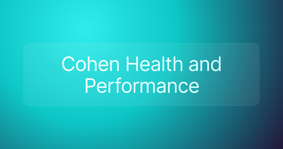 Cohen Health and Performance