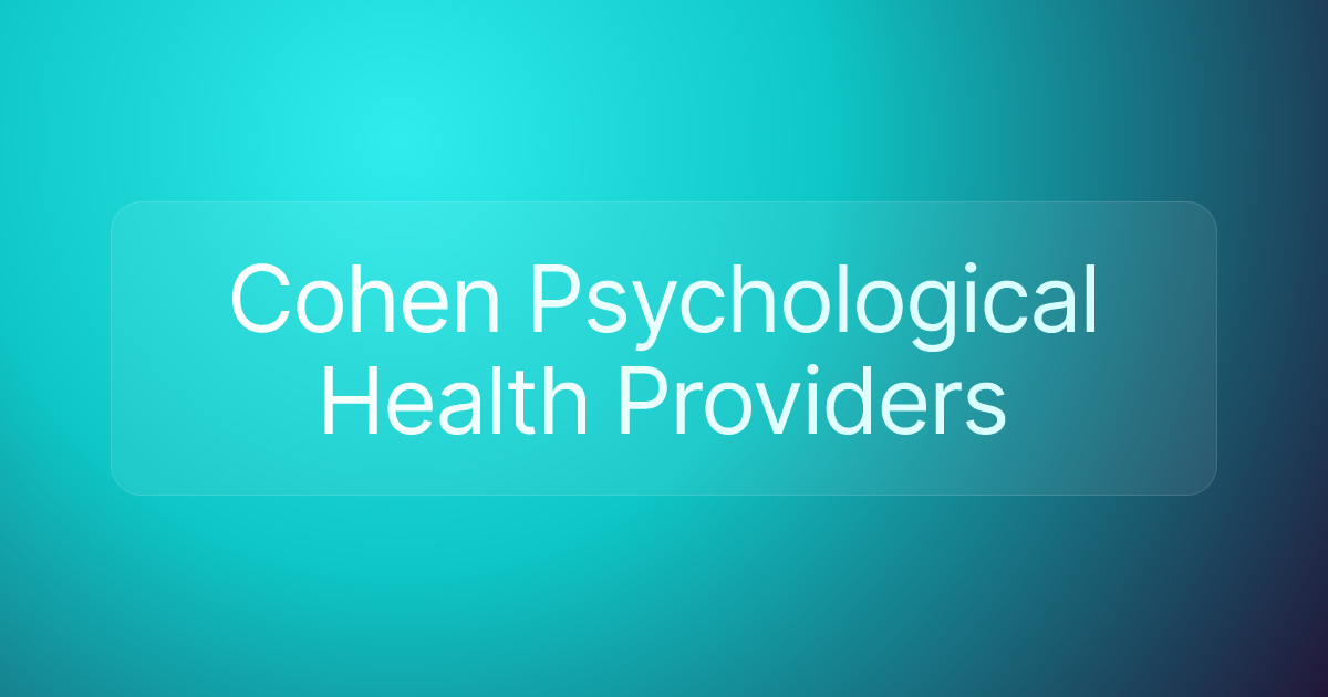 Cohen Psychological Health Providers